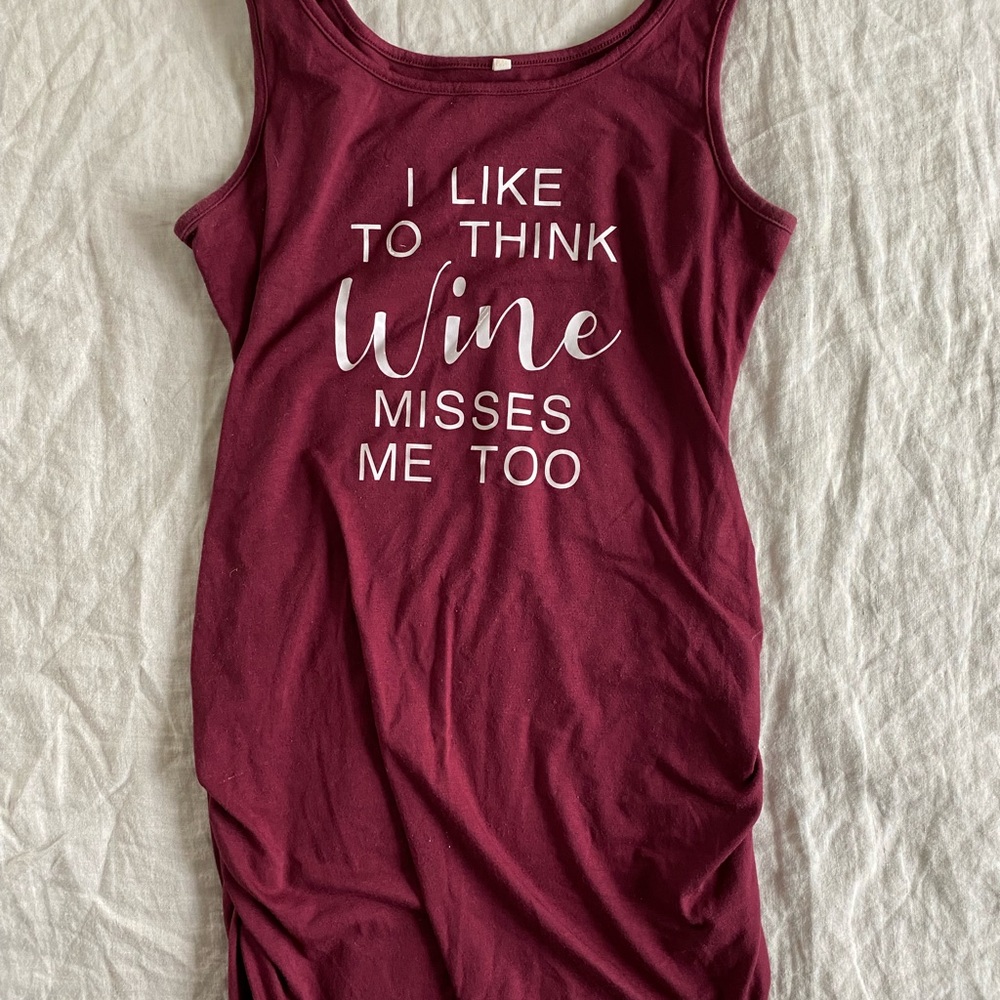 Maternity Tank top- maroon, Wine misses me too!!